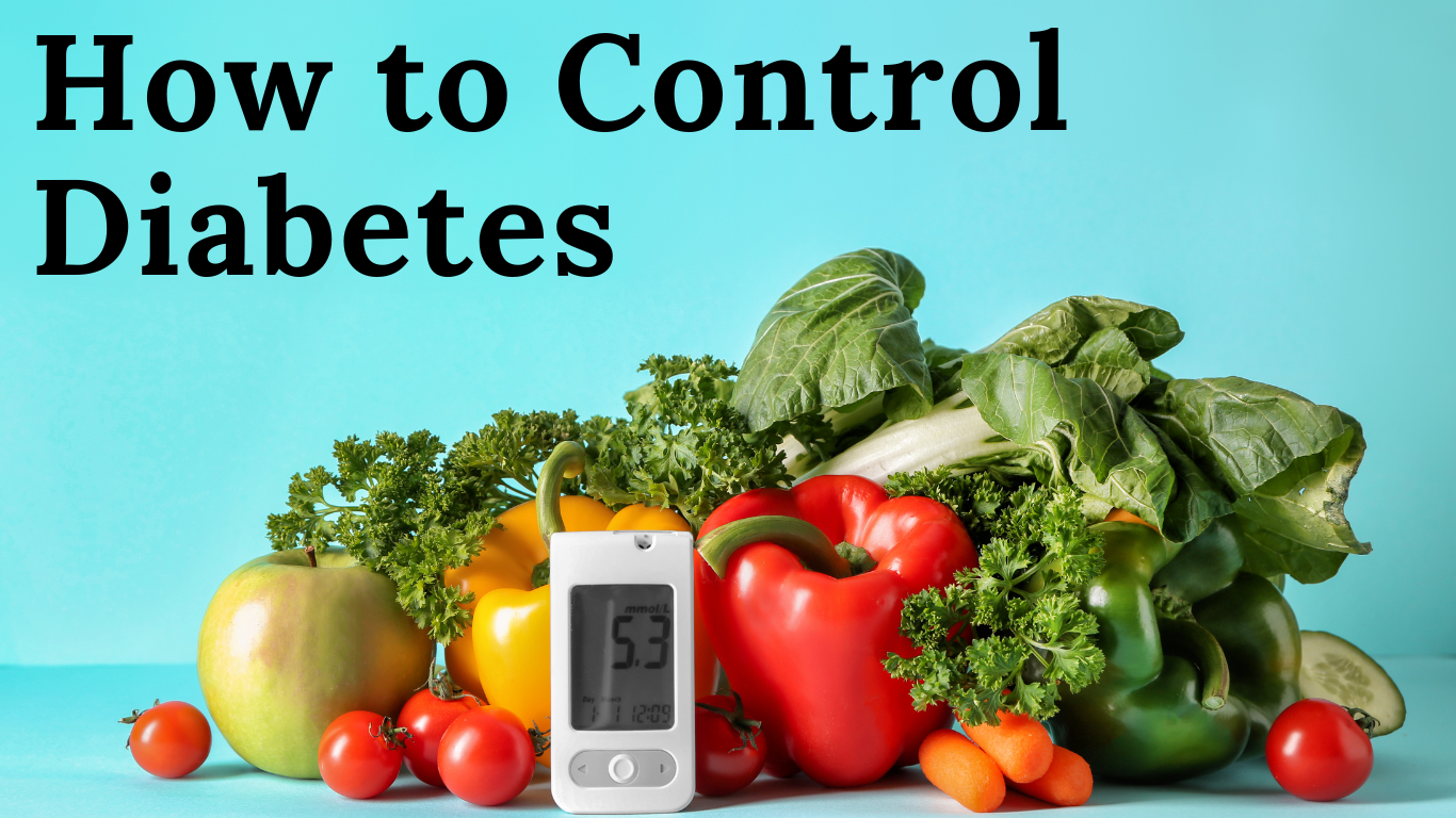 How to Control Diabetes